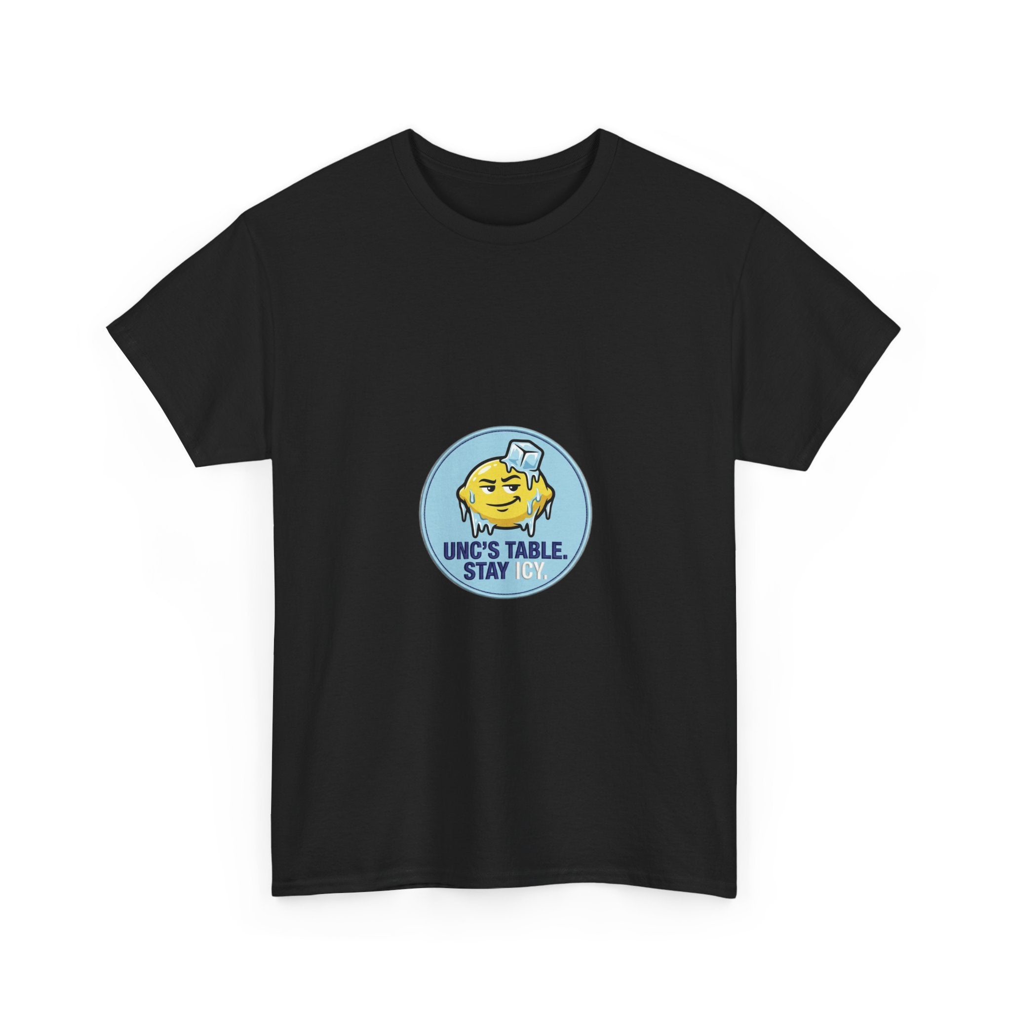 Unc's Table: Stay Icy Embroidered Patch Design — T-Shirt