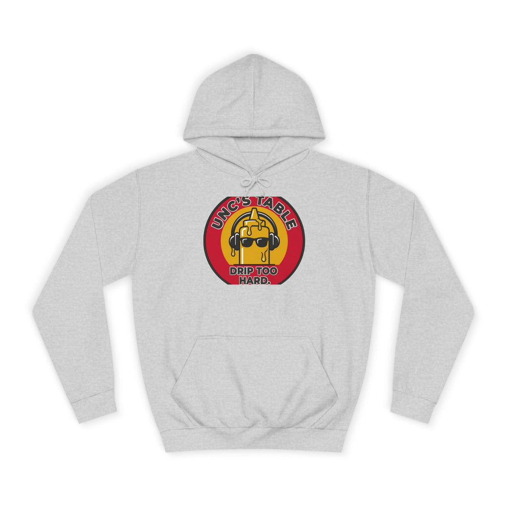 Unc's Table: Drip Too Hard Patch — Hoodie