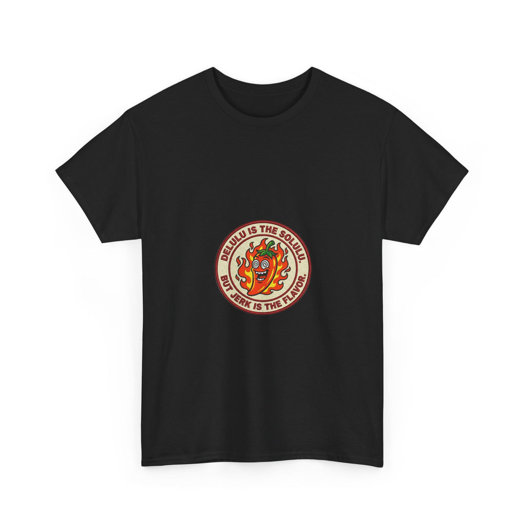 Unc's Table: Ya Jerk Delulu Patch Tee — T-Shirt