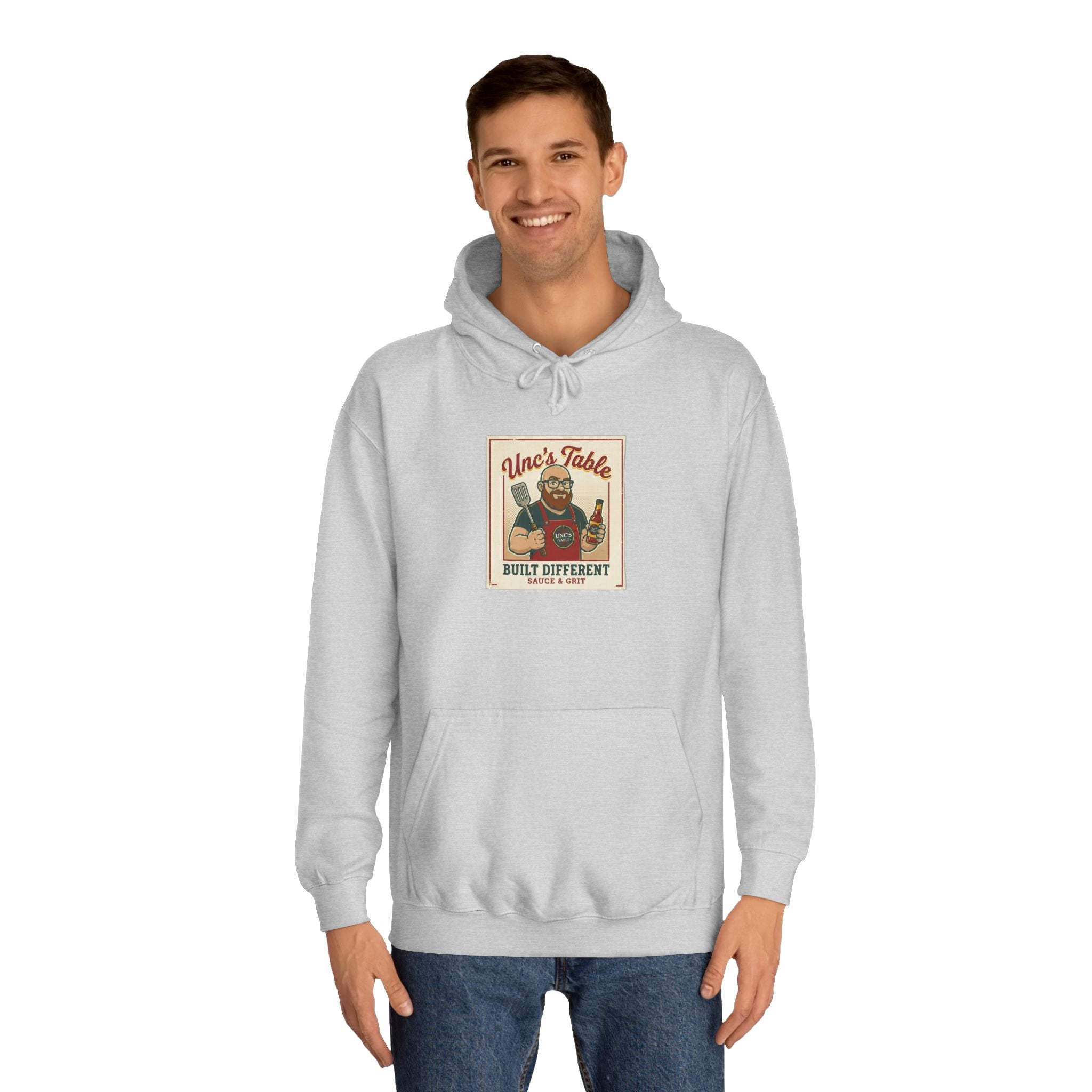 Unc's Table: Built Different Sauce & Grit — Hoodie
