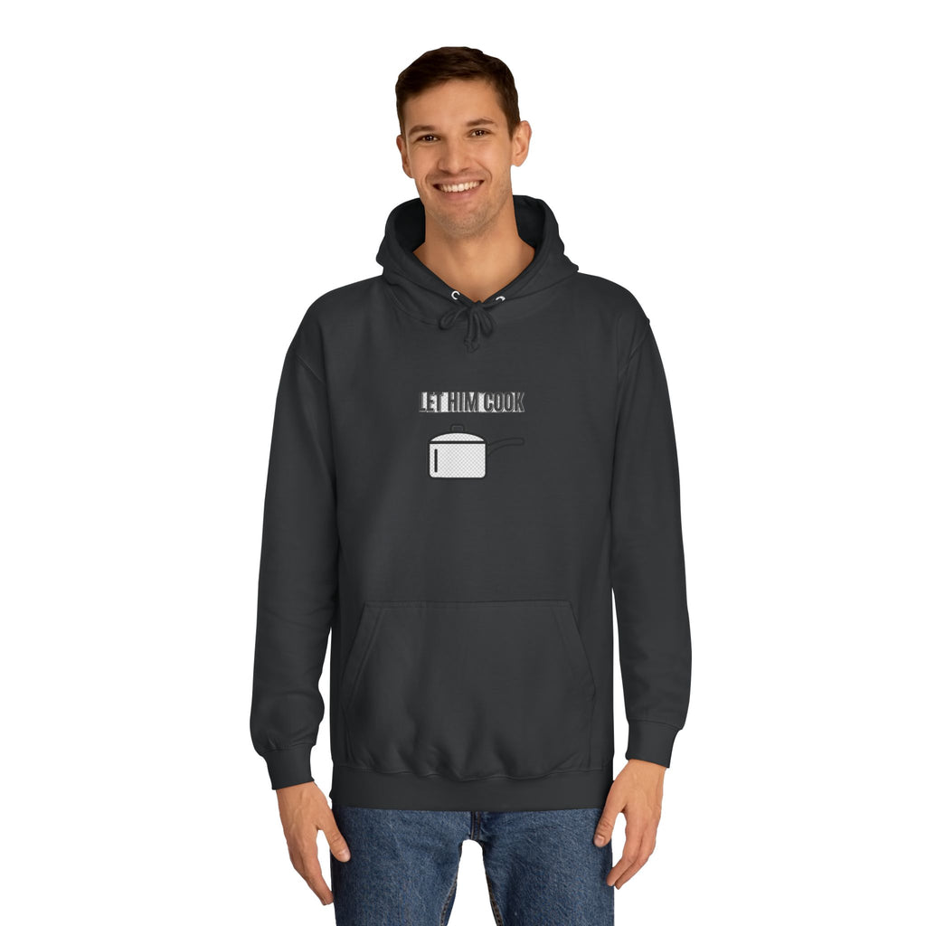 Let Him Cook Meme Streetwear Graphic Design — Hoodie